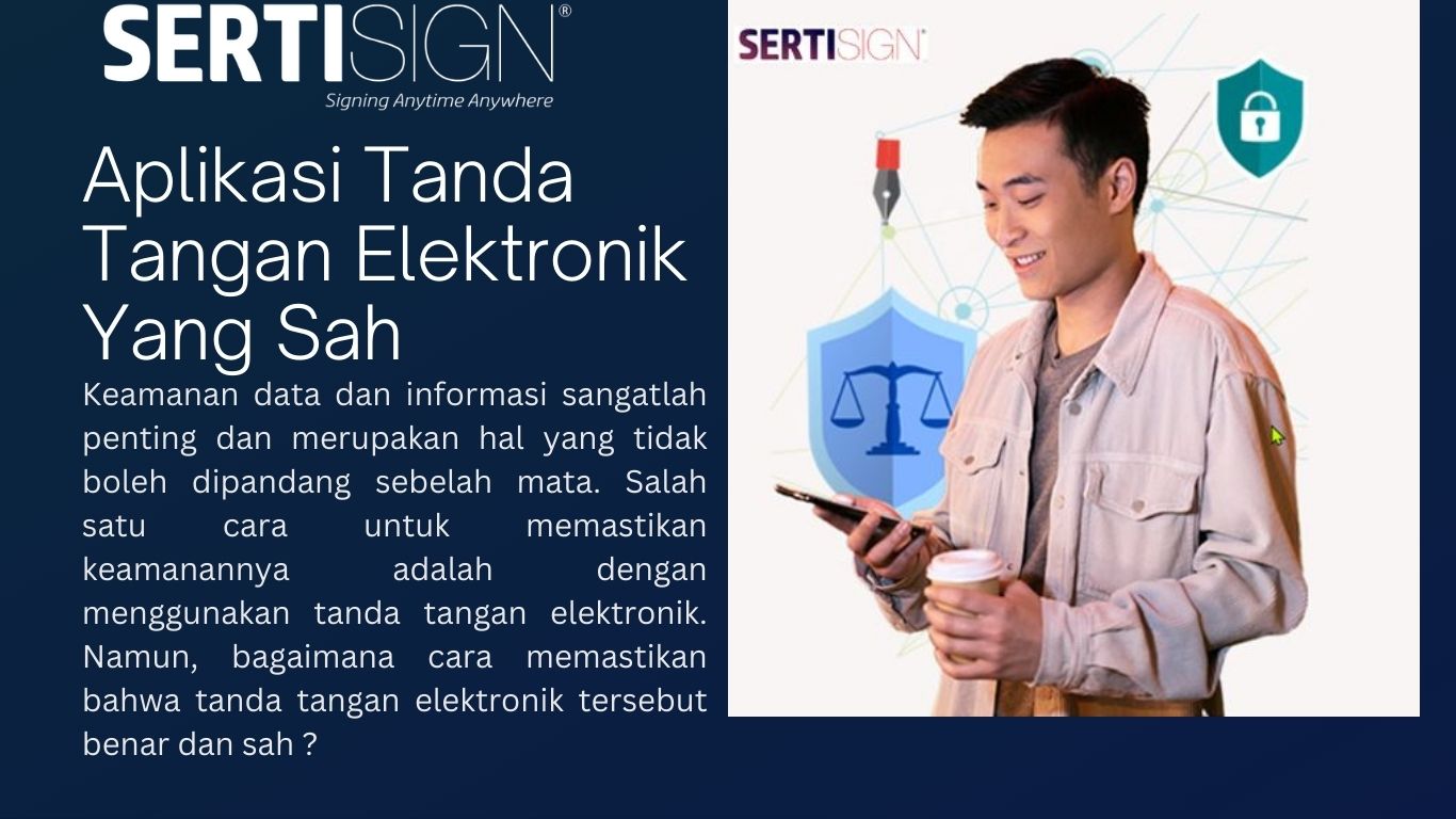 Aplikasi Tanda Tangan Elektronik Yang Sah Di Indonesia